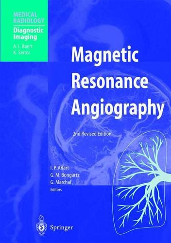 Magnetic Resonance Angiography (Medical Radiology / Diagnostic Imaging) Medicine