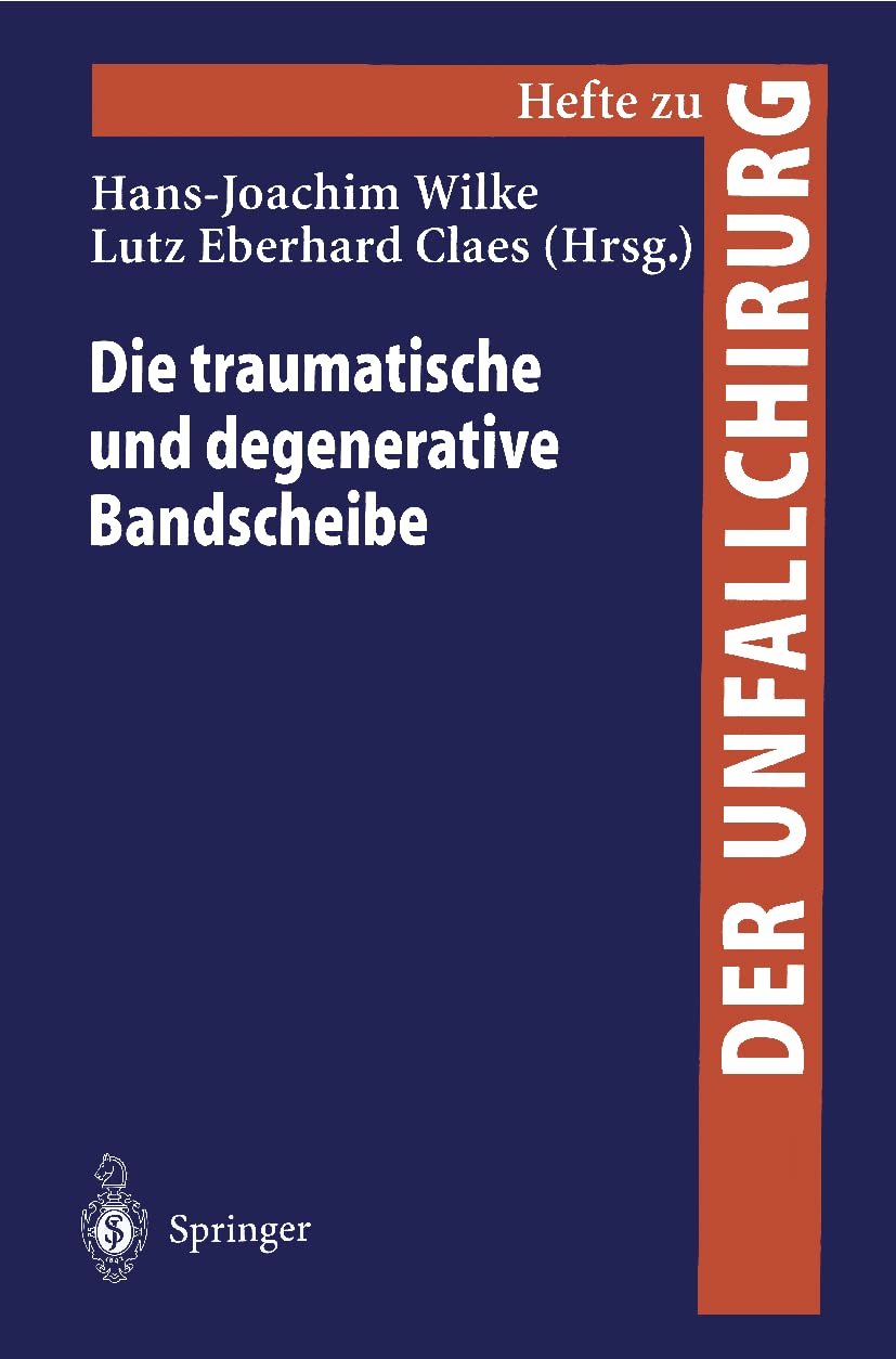 Die traumatische und degenerative Bandscheibe book