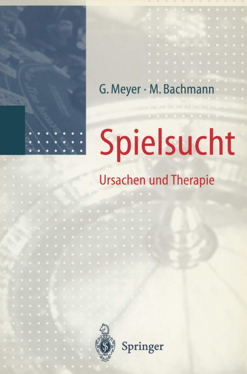 Spielsucht: Ursachen Und Therapie book