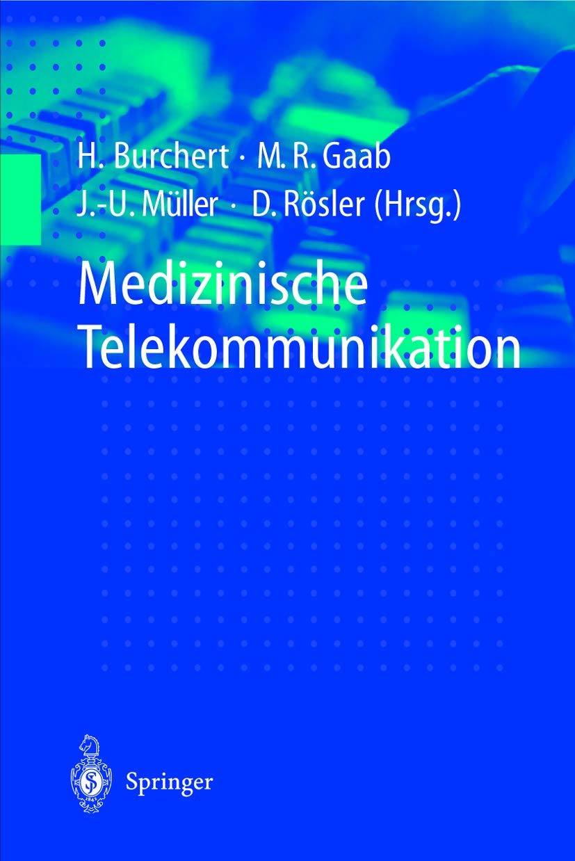 Medizinische Telekommunikation Medicine