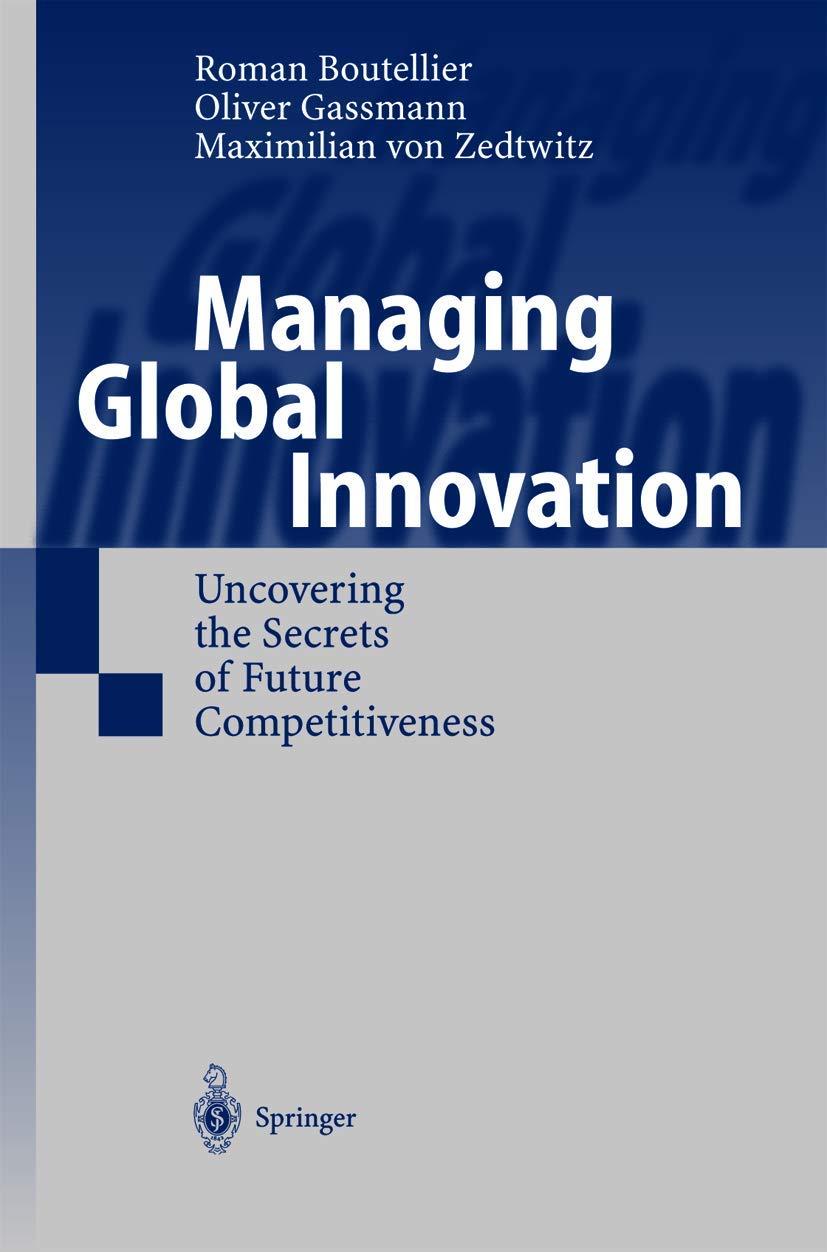 Managing Global Innovation: Uncovering the Secrets of Future Competitiveness Law
