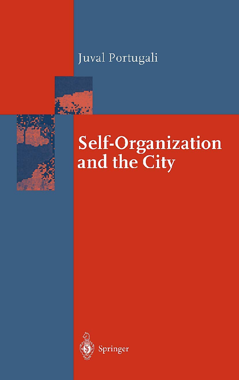 Self-Organization and the City (Springer Series in Synergetics) Law