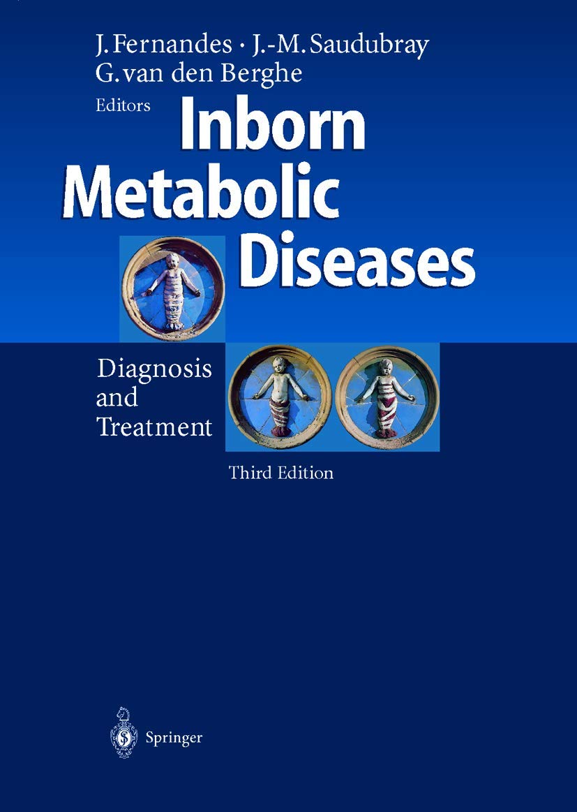 Inborn Metabolic Diseases: Diagnosis and Treatment Medicine