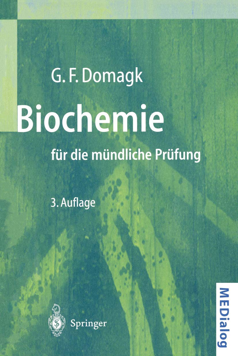 Biochemie für die Mündliche Prüfung: Fragen und Antworten (MEDialog) (German Edition) Medicine