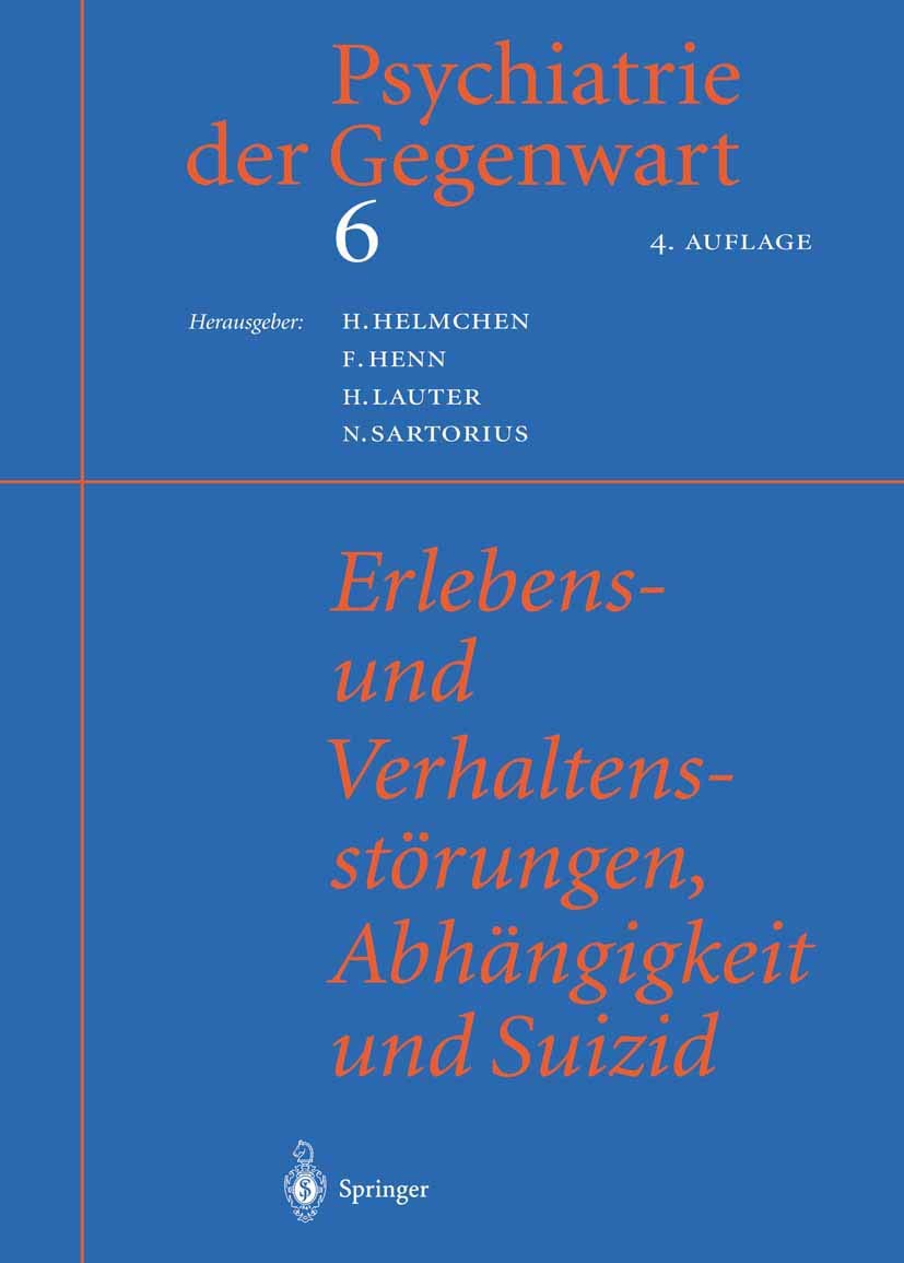 Erlebens- und Verhaltensstörungen, Abhängigkeit und Suizid: Erlebens- und Verhaltensstörungen, Abhängigkeit und Suizid (Spezielle pathologische Anatomie) Medicine