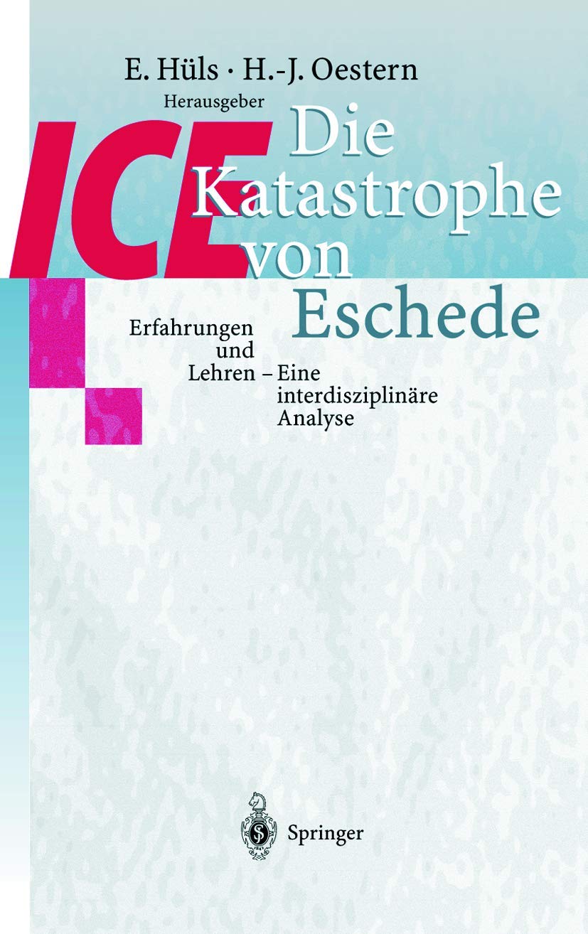 Die ICE-Katastrophe von Eschede Medicine