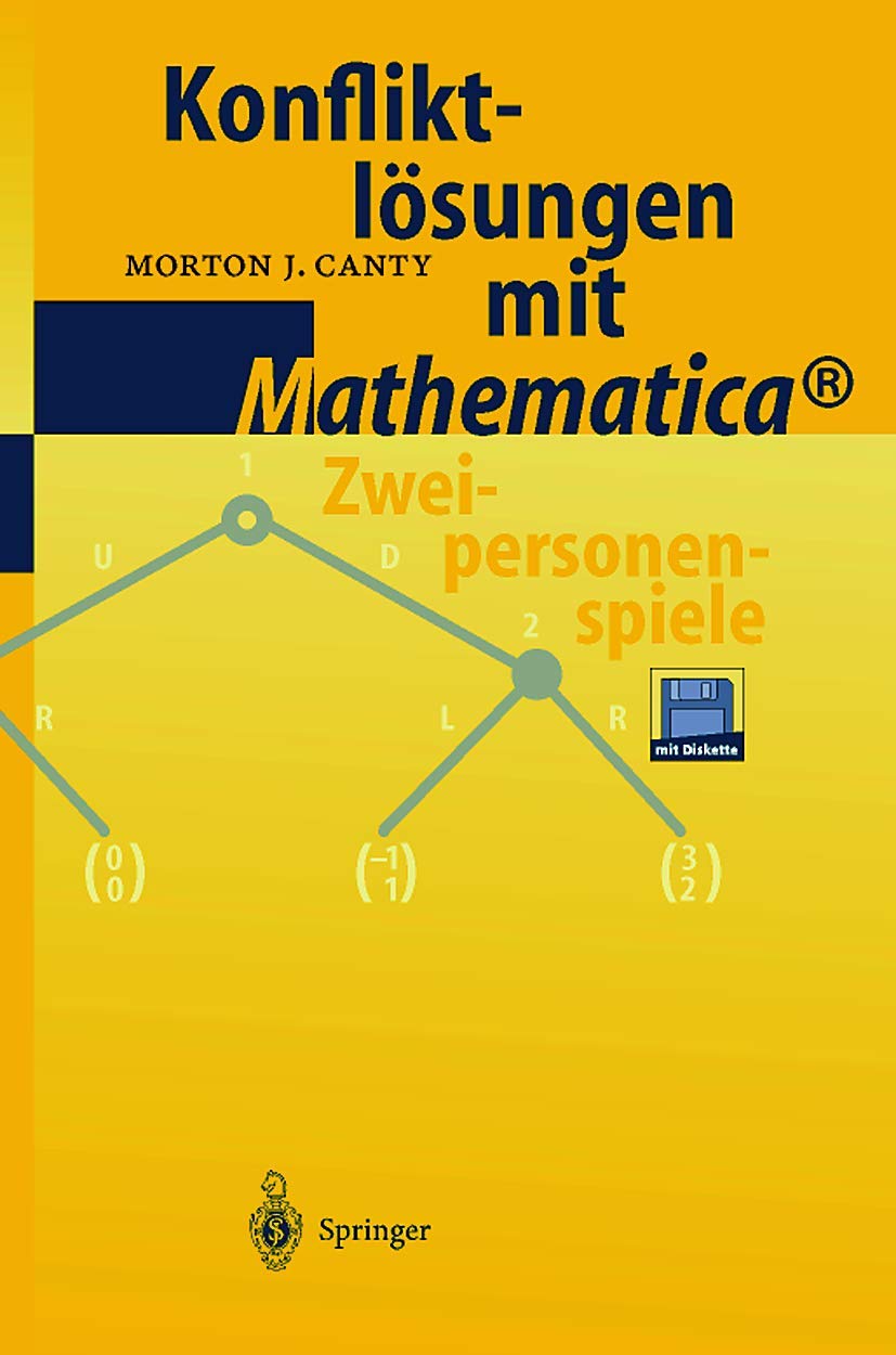 Konfliktlosungen mit Mathematica: Zweipersonenspiele (German Edition) Law