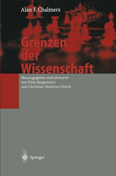 Grenzen der Wissenschaft: Hrsg. u. übers. v. Nils Bergemann u. Christine Altstötter-Gleich Law