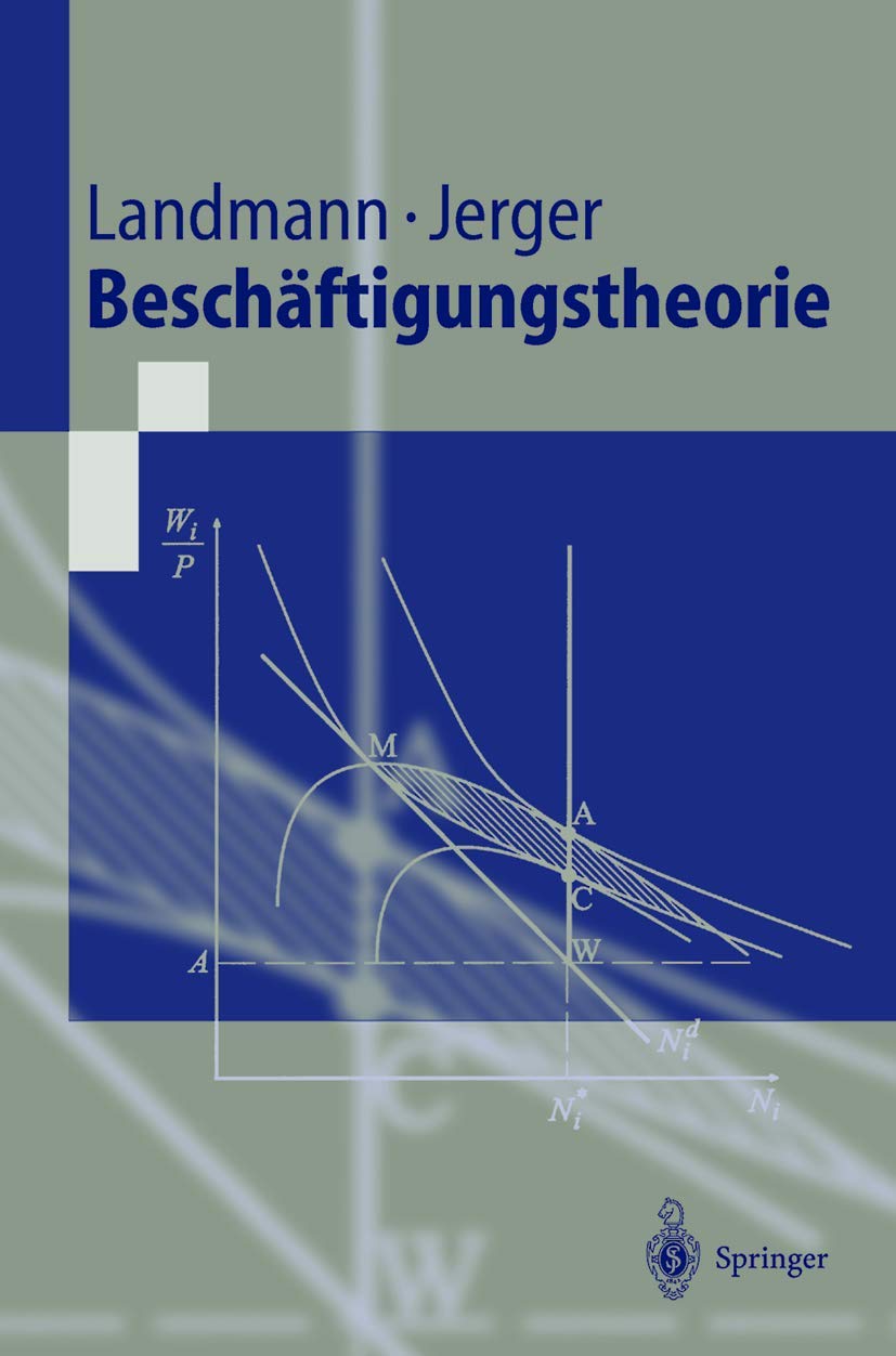Beschäftigungstheorie (Springer-Lehrbuch) Law