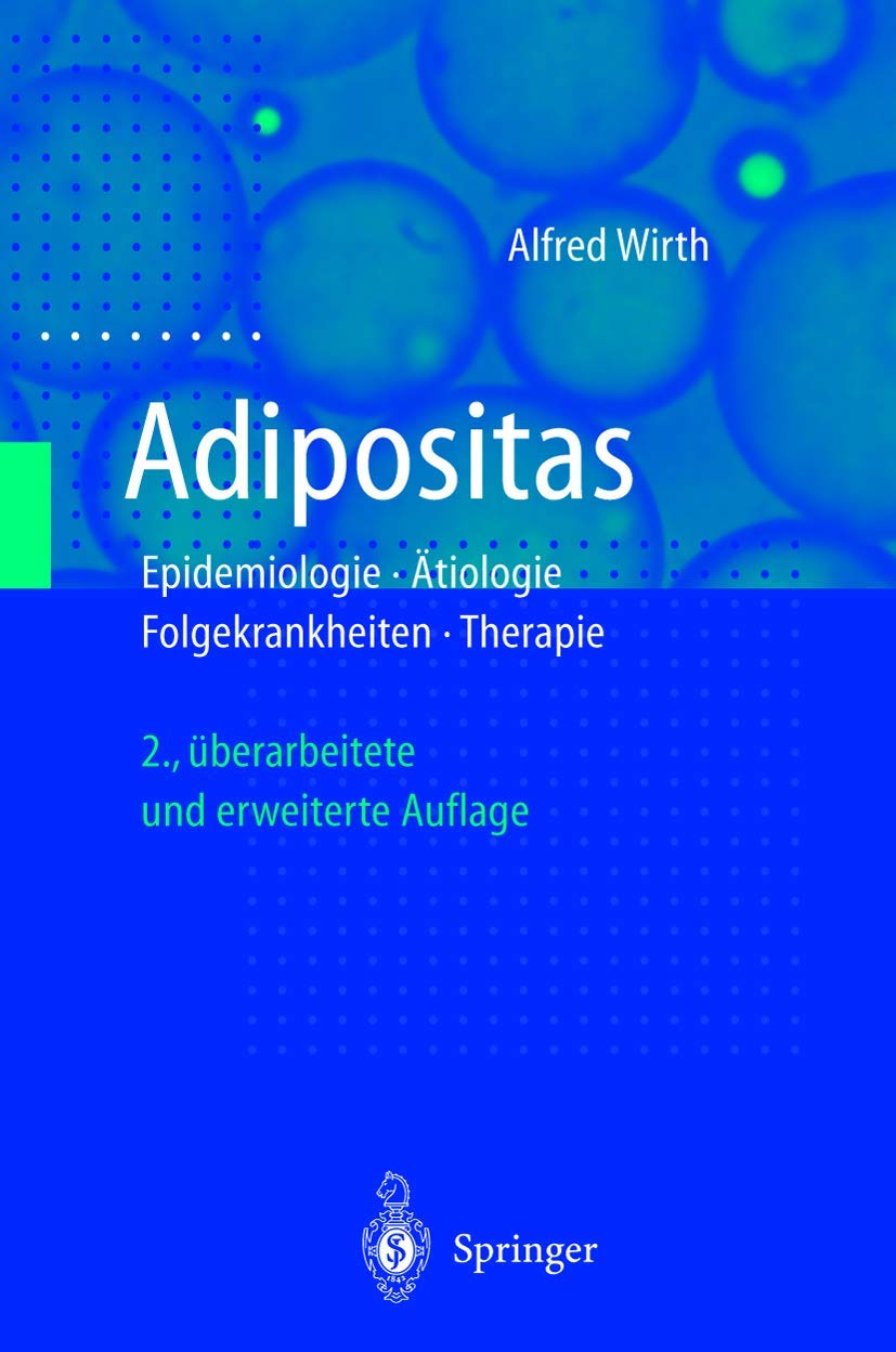 Adipositas (Epidemiologie, Ätiologie, Folgekrankheiten, Therapie) Medicine