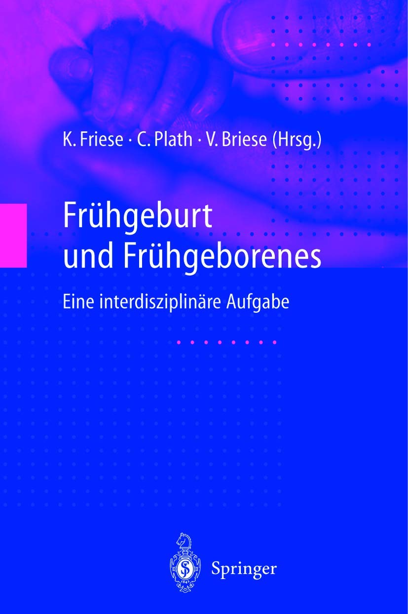 Frühgeburt und Frühgeborenes Medicine