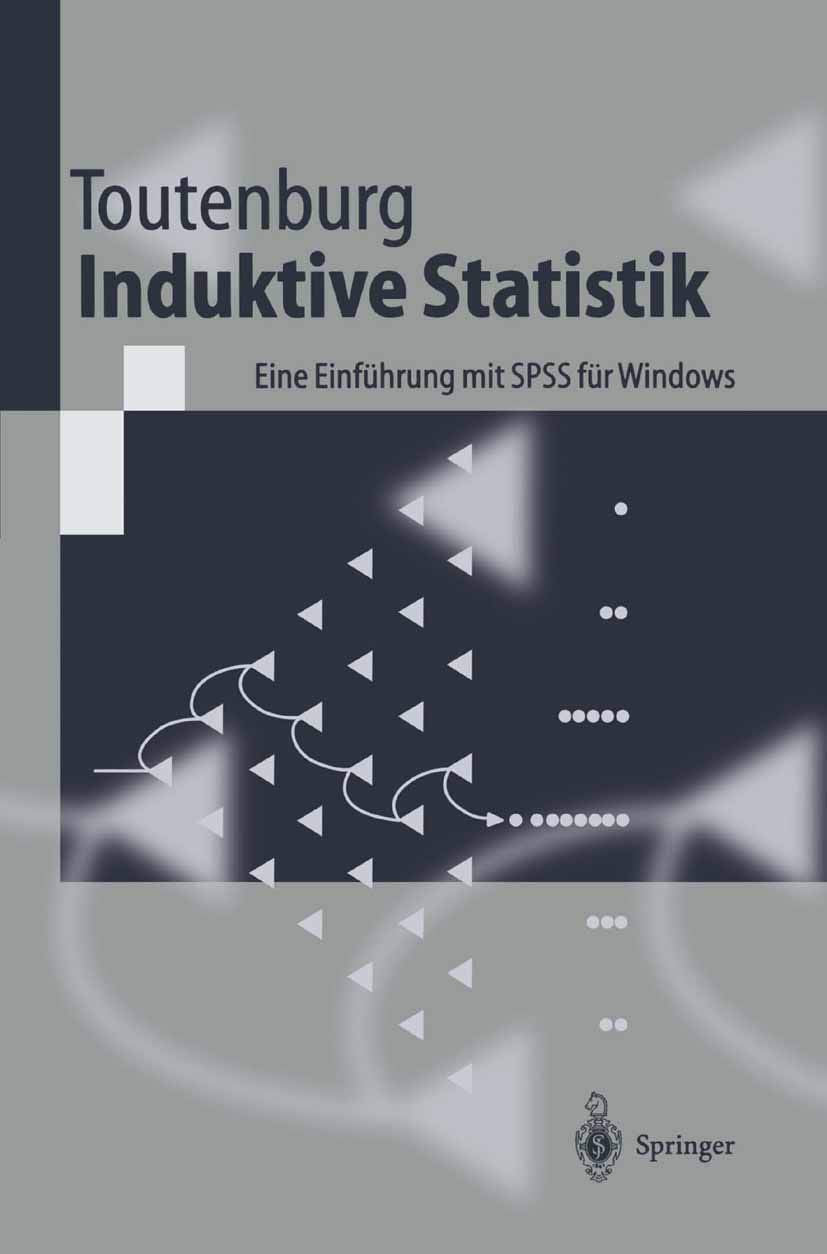 Induktive Statistik: Eine Einführung mit SPSS für Windows (Springer-Lehrbuch) Law
