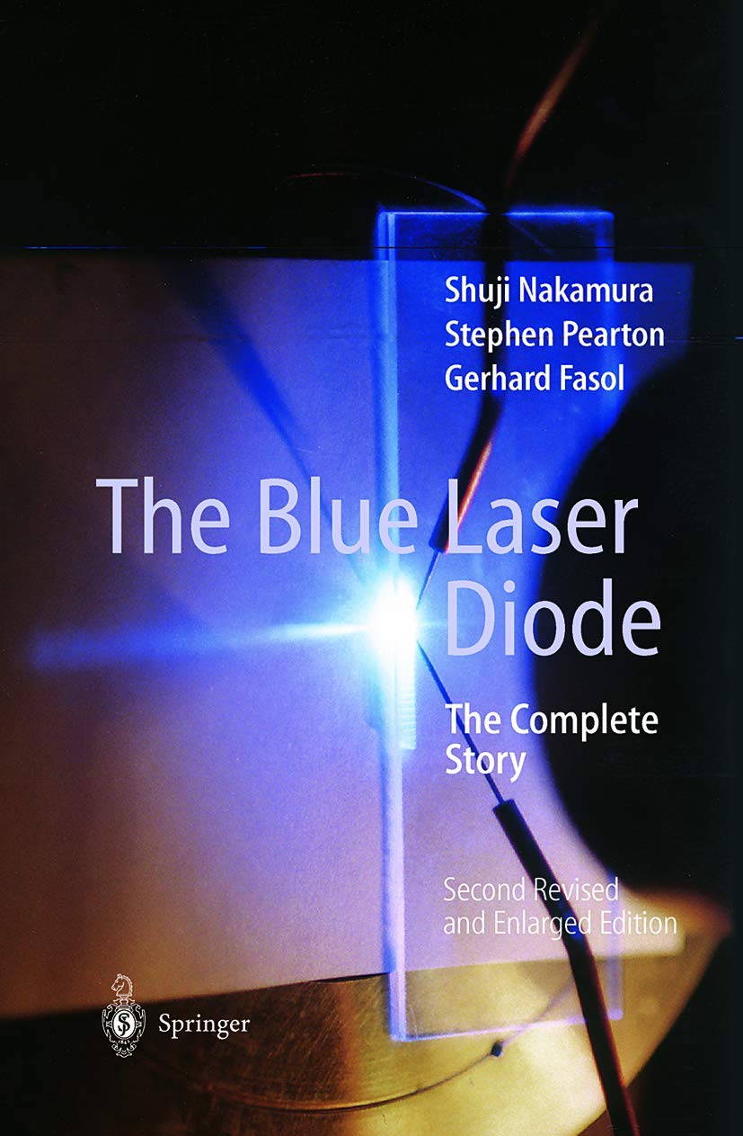 The Blue Laser Diode: The Complete Story Business & Technology