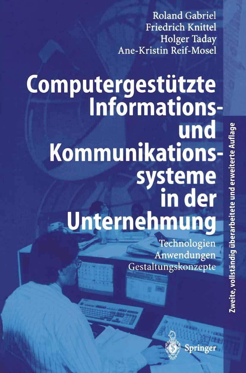 Computergestützte Informations- und Kommunikationssysteme in der Unternehmung Law
