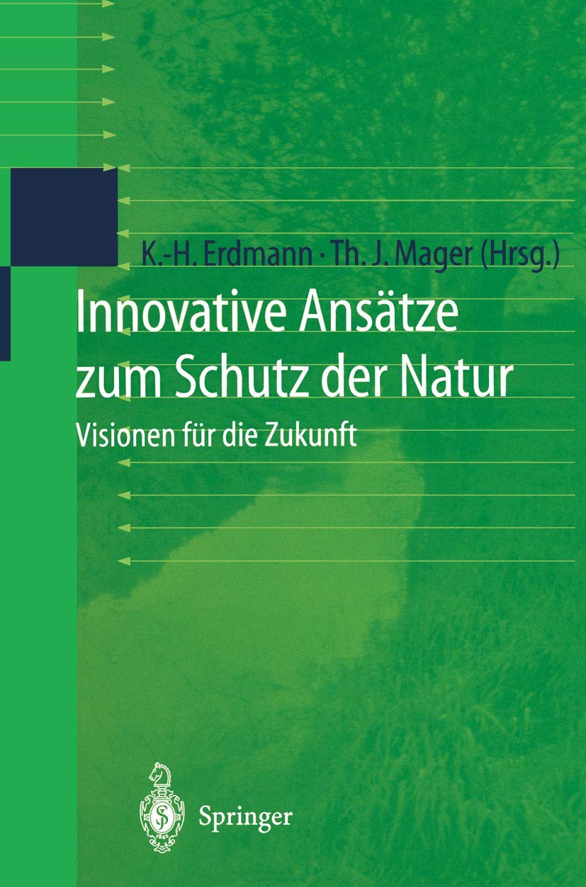 Innovative Ansätze zum Schutz der Natur Social Sciences