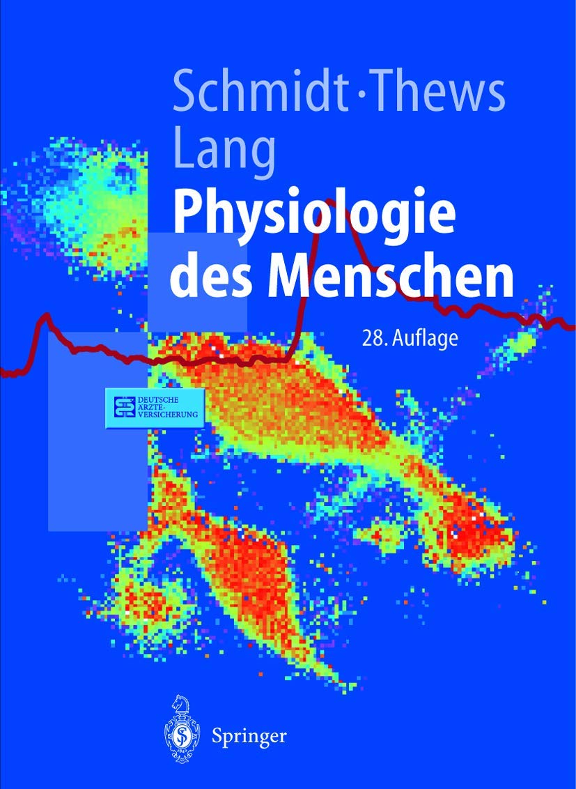 Physiologie des Menschen (Springer-Lehrbuch) Medicine