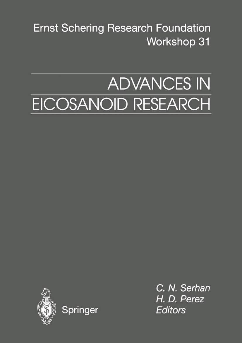 Advances in Eicosanoid Research (Ernst Schering Foundation Symposium Proceedings, Band 31) Medicine