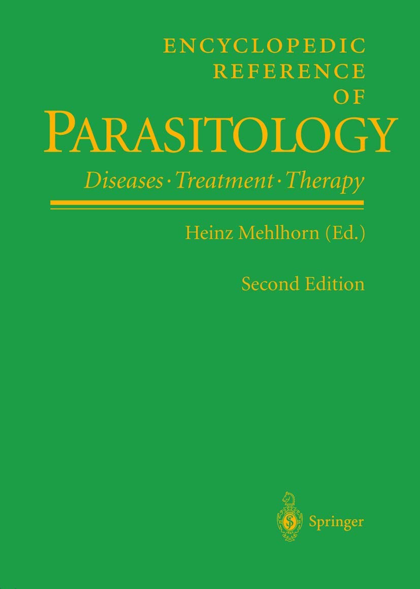 Encyclopedic Reference of Parasitology: Diseases, Treatment, Therapy Medicine