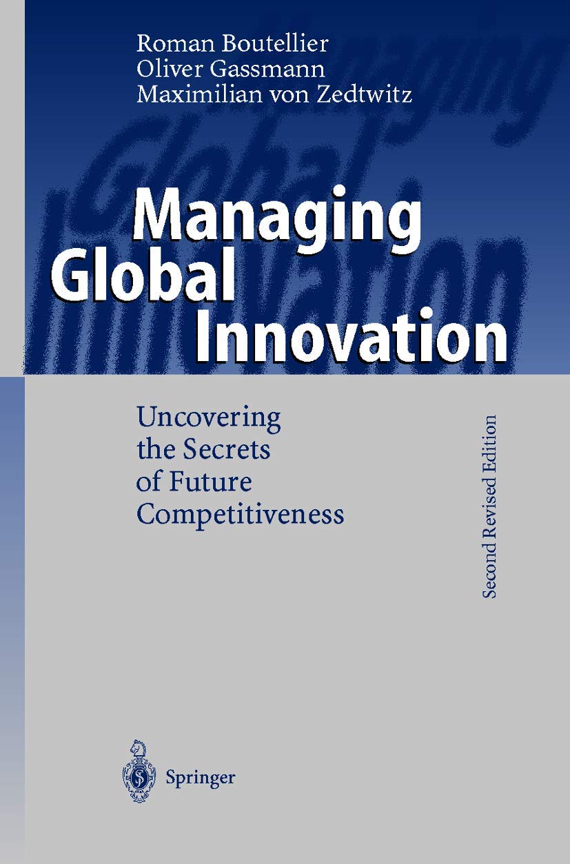 Managing Global Innovation: Uncovering the Secrets of Future Competitiveness Law