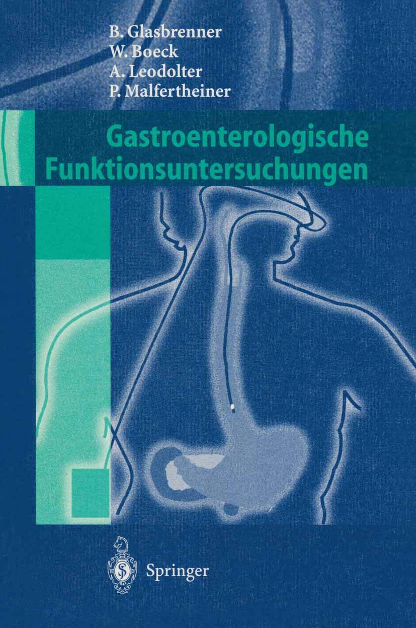 Gastroenterologische Funktionsuntersuchungen (German Edition) Medicine