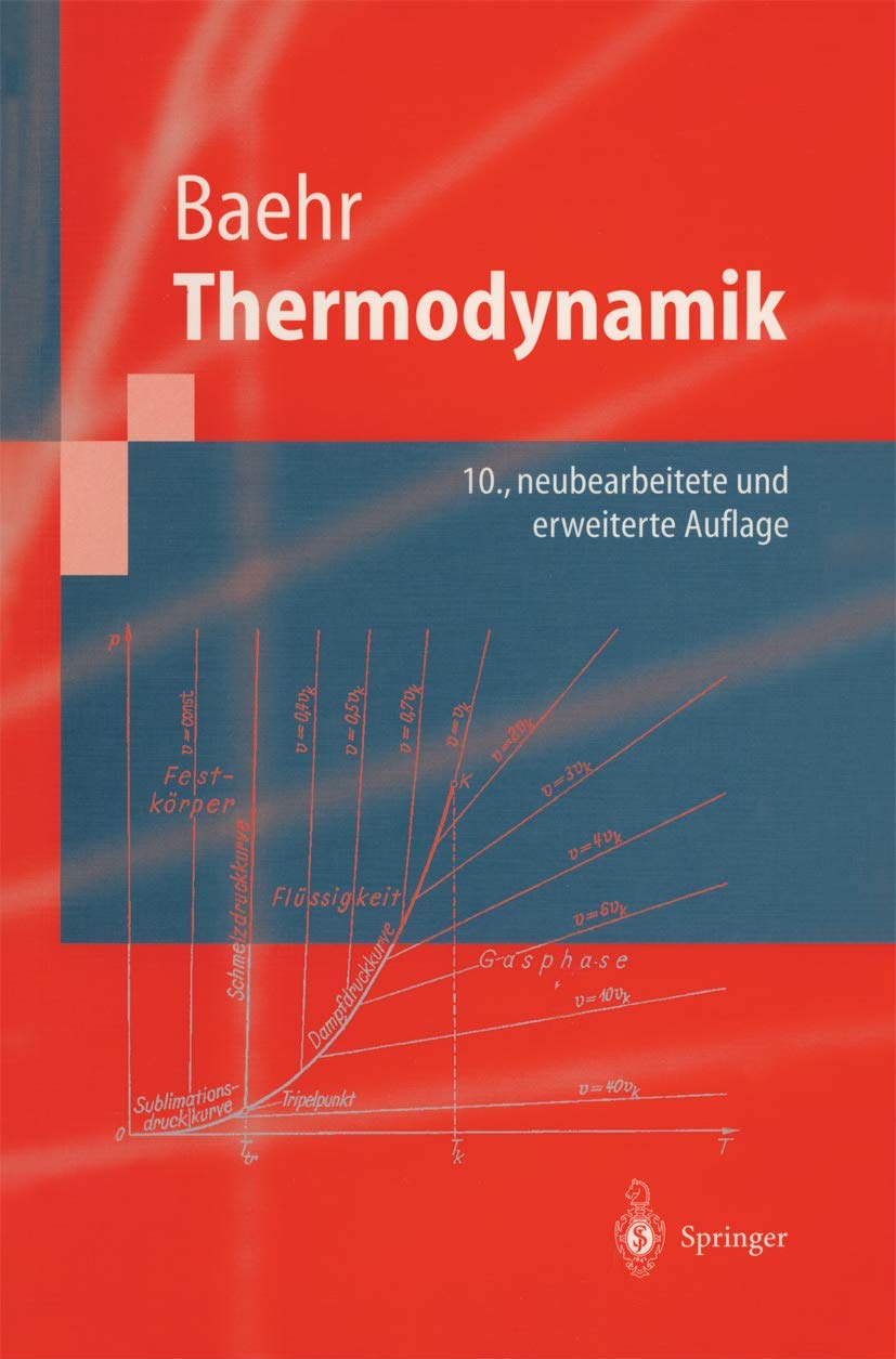 Thermodynamik: Grundlagen und technische Anwendungen (Springer-Lehrbuch) Business & Technology