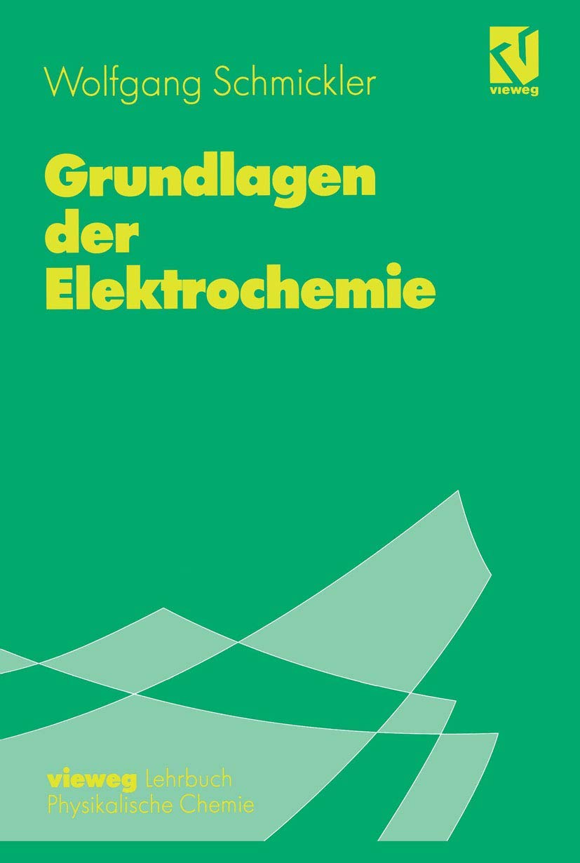 Grundlagen der Elektrochemie Natural Sciences
