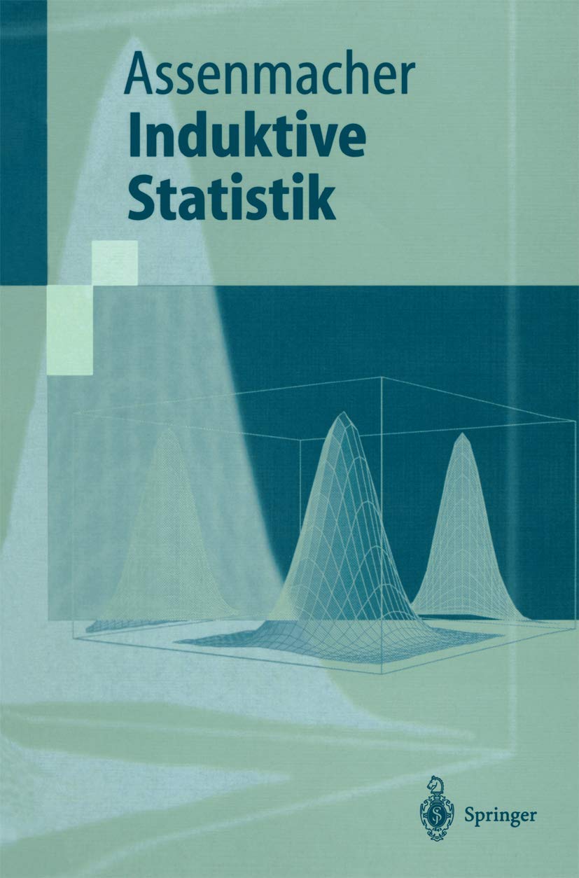 Induktive Statistik (Springer-Lehrbuch) Law