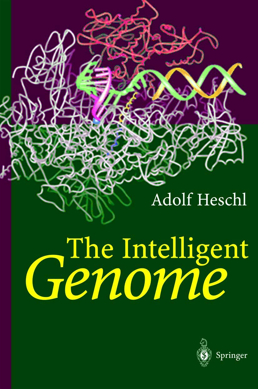 The Intelligent Genome: On the Origin of the Human Mind by Mutation and Selection Medicine