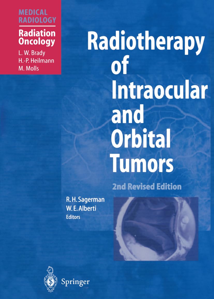 Radiotherapy of Intraocular and Orbital Tumors book
