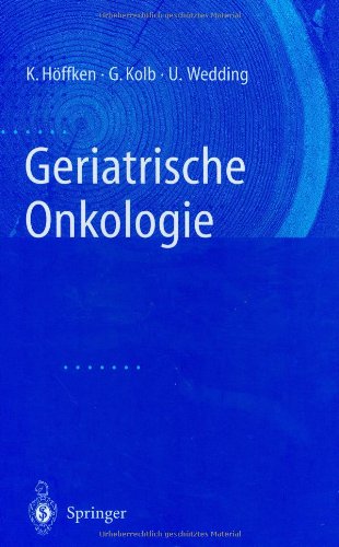 Geriatrische Onkologie Medicine