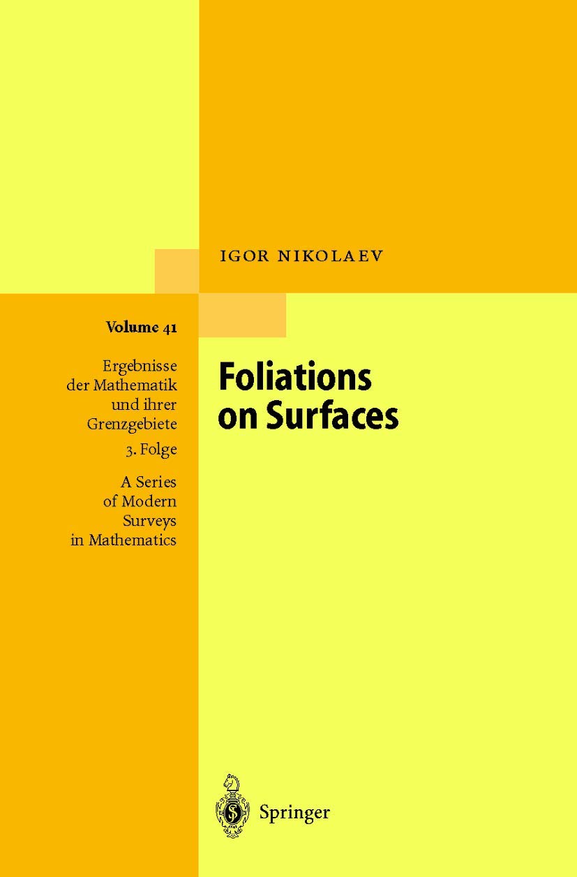 Foliations on Surfaces (Ergebnisse der Mathematik und ihrer Grenzgebiete. 3. Folge / A Series of Modern Surveys in Mathematics, 41, Band 41) Mathematics