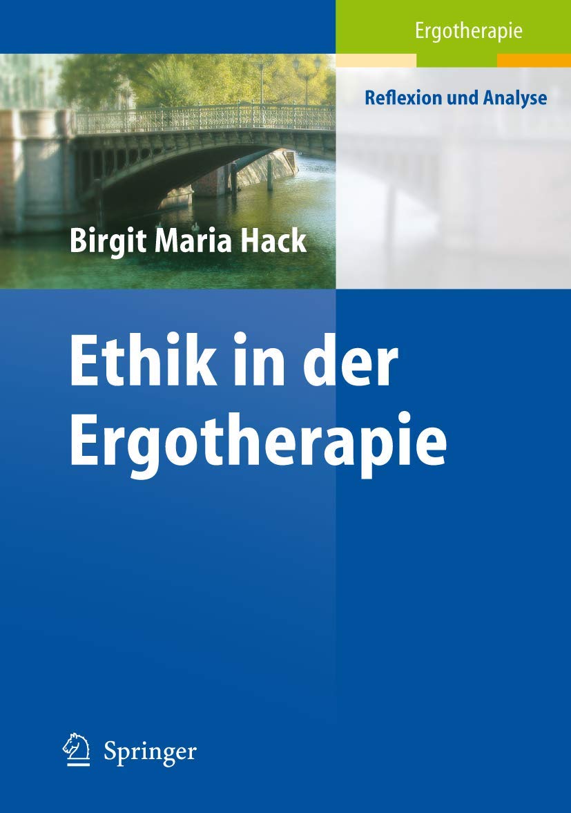 Ethik in der Ergotherapie Medicine