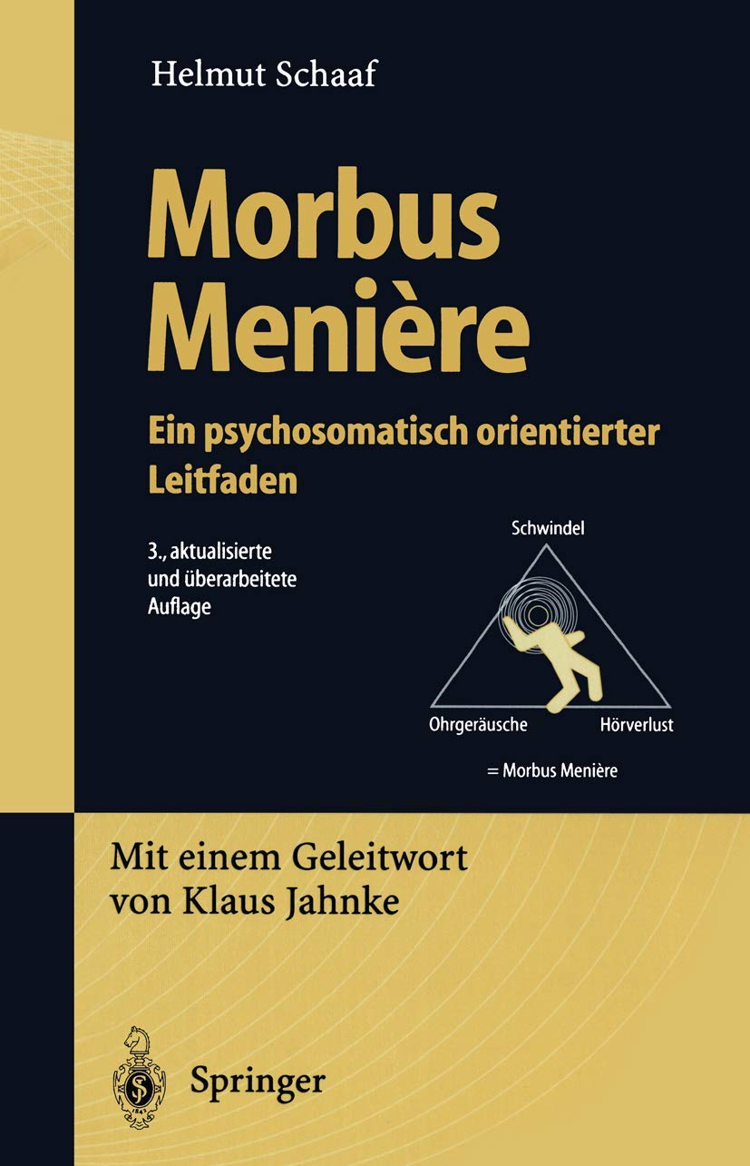 Morbus Menière: Eine psychosomatisch orientierter Leitfaden Medicine