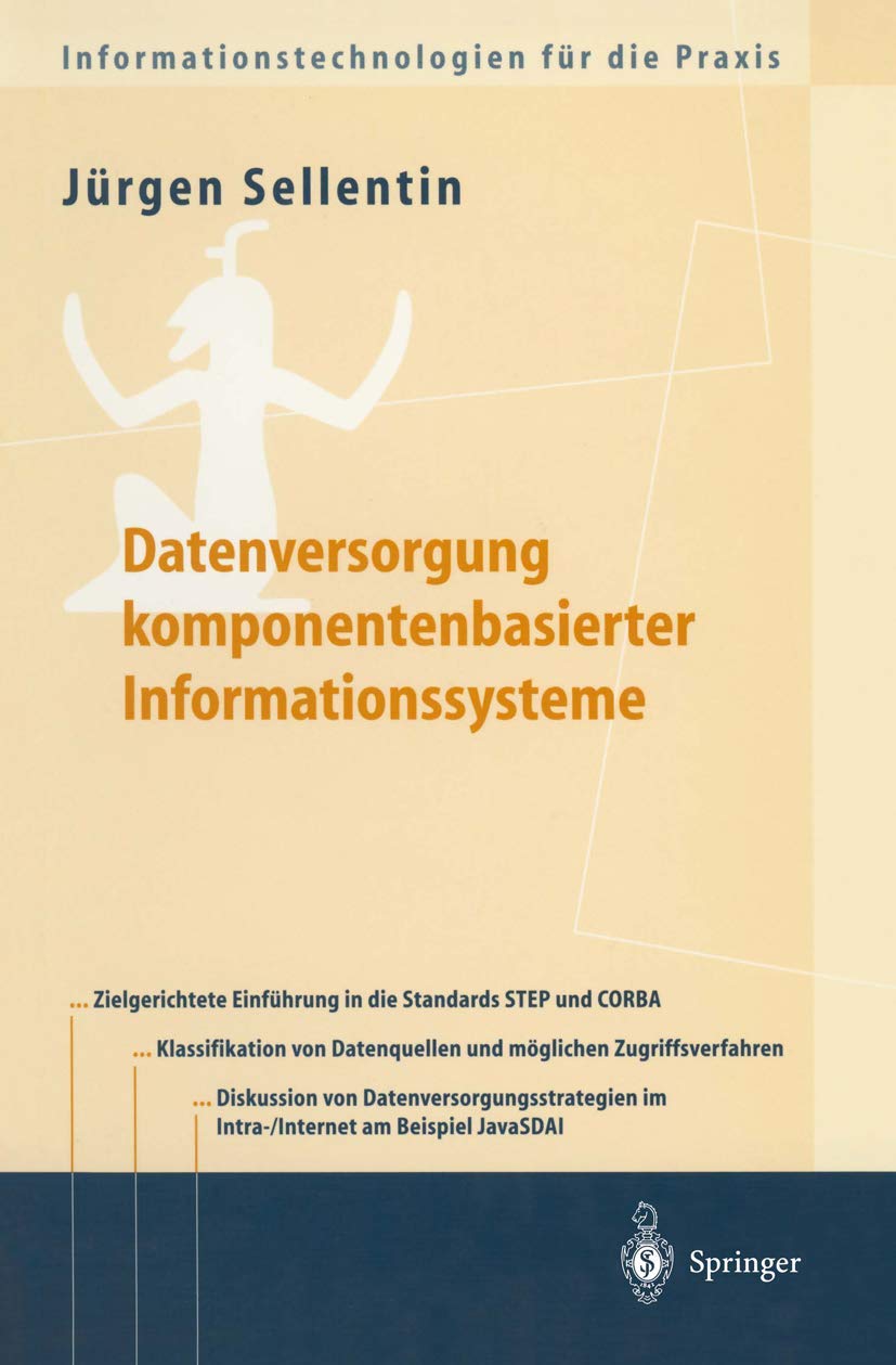 Datenversorgung komponentenbasierter Informationssysteme (Informationstechnologien für die Praxis) Law