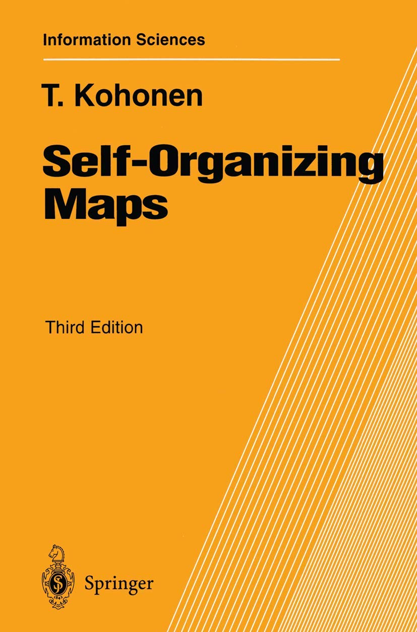 Self-Organizing Maps: Third Edition (Springer Series in Information Sciences, 30, Band 30) Computer Science