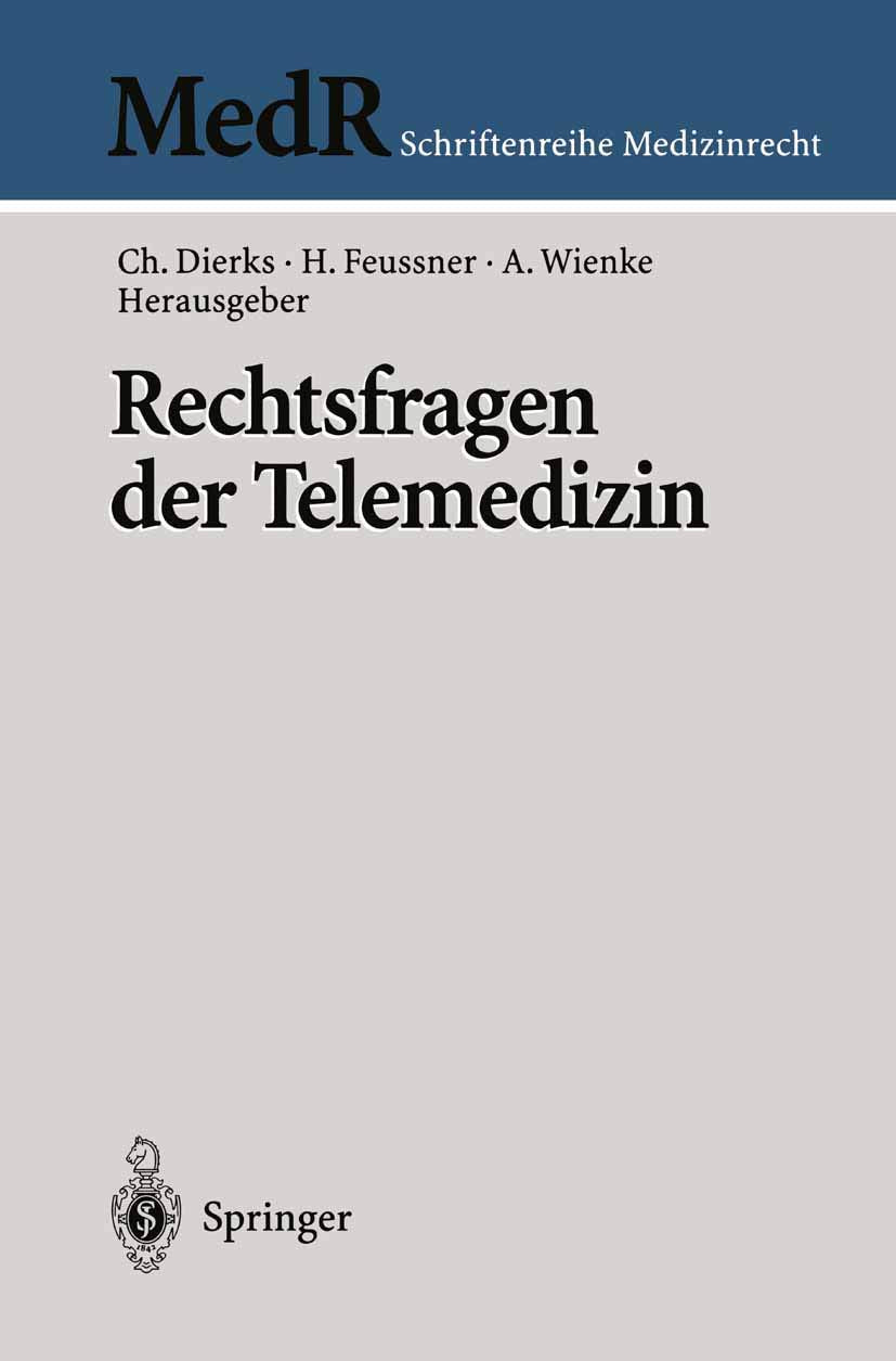Rechtsfragen der Telemedizin Medicine