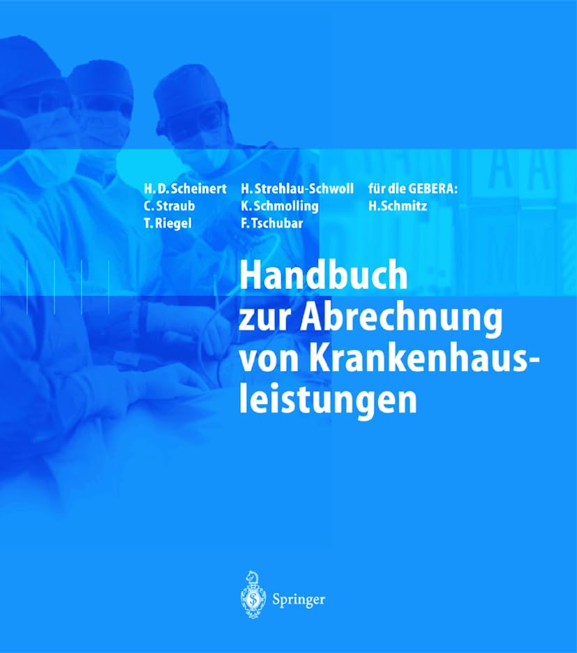 Handbuch zur Abrechnung von Krankenhausleistungen (Handbuch zur Abrechnung von Krankenhausleistungen) Medicine