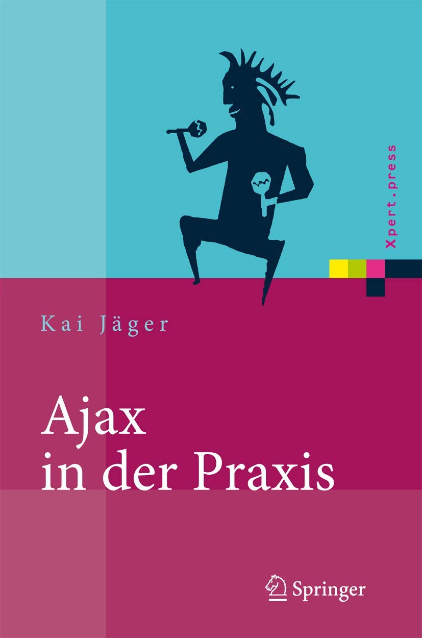 Ajax in der Praxis Computer Science Books