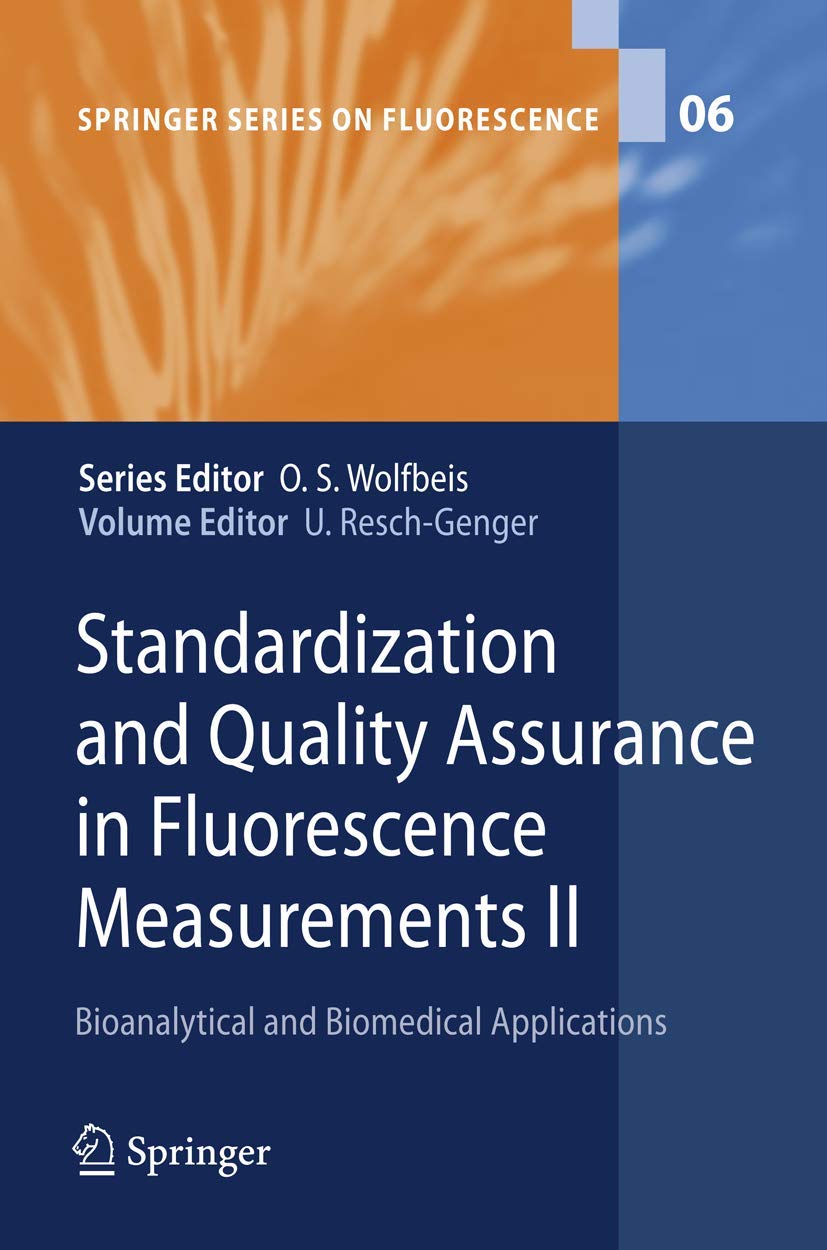 Standardization and Quality Assurance in Fluorescence Measurements II book