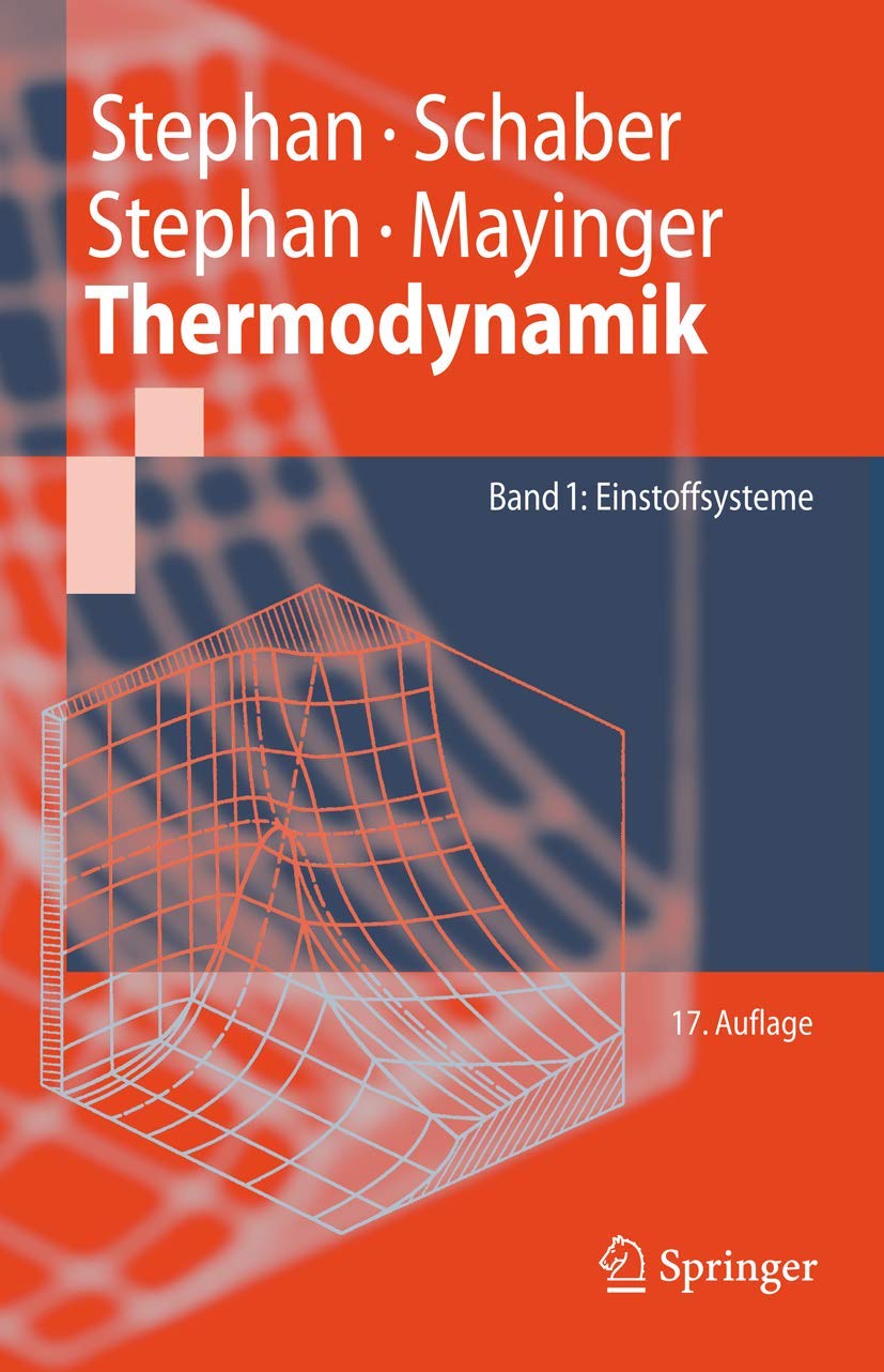Thermodynamik: Grundlagen Und Technische Anwendungen@lbr@band 1, Einstoffsysteme book