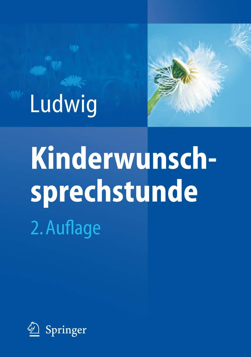 Kinderwunschsprechstunde (German Edition): 2. Auflage Medicine