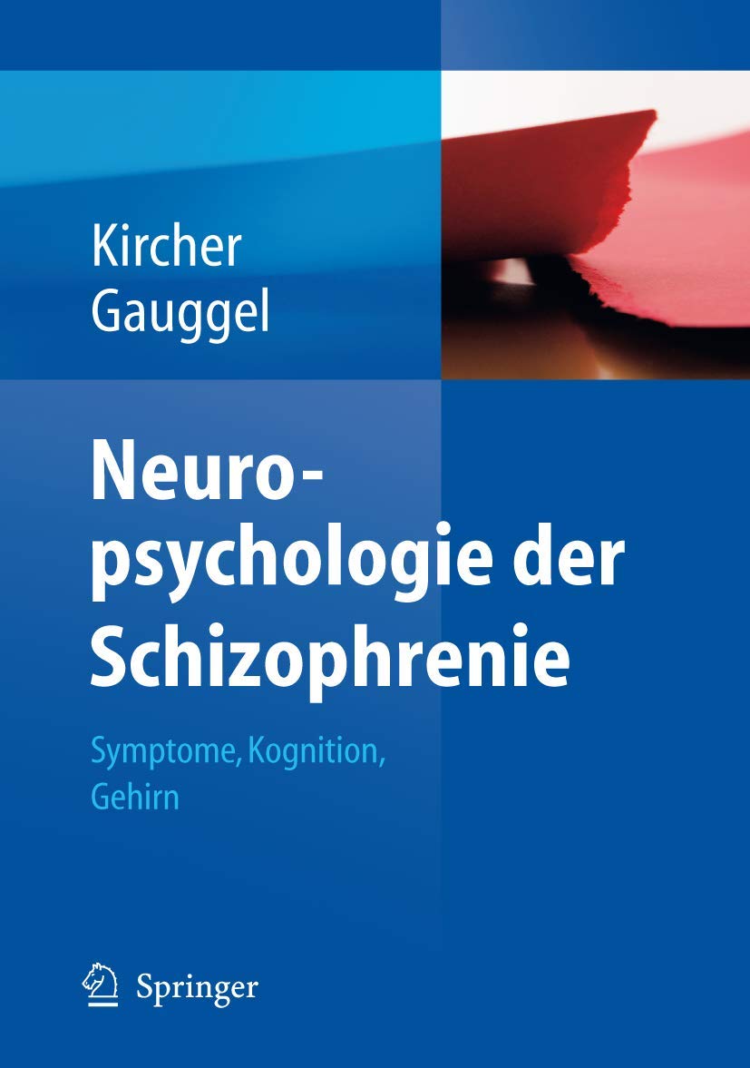 Neuropsychologie der Schizophrenie Medicine