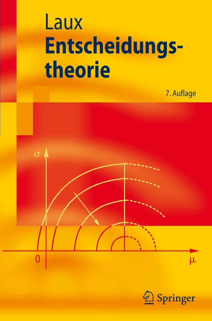 Entscheidungstheorie (Springer-Lehrbuch) Law