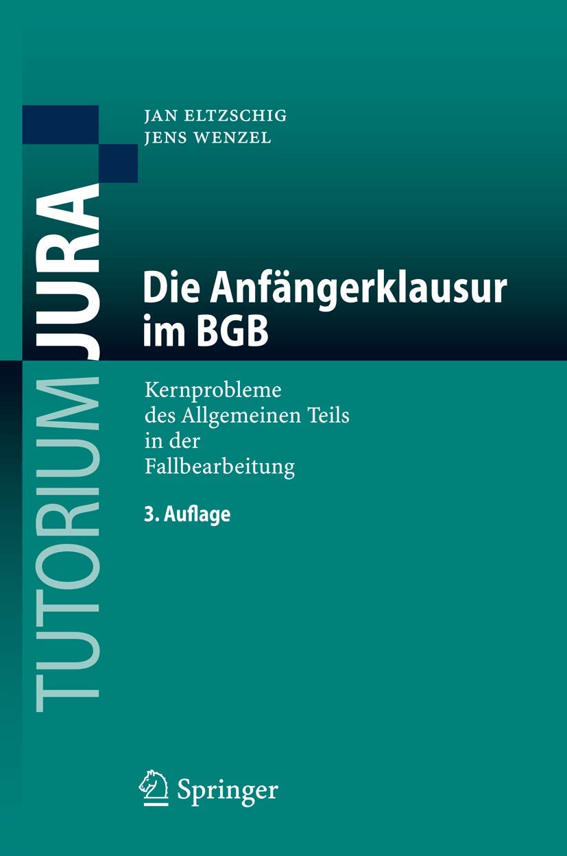 Die Anfängerklausur im BGB Law