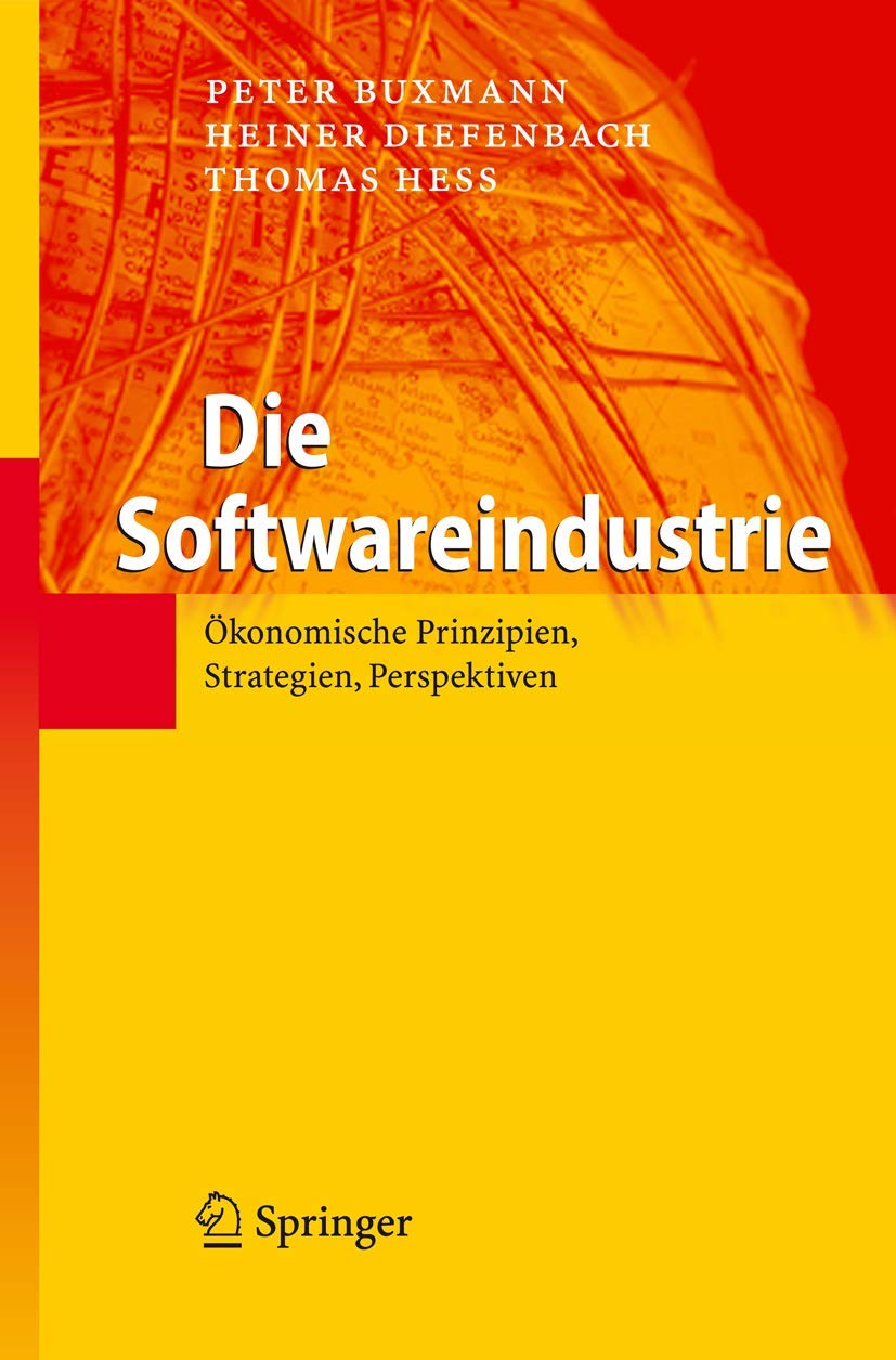 Die Softwareindustrie: Ökonomische Prinzipien, Strategien, Perspektiven Law