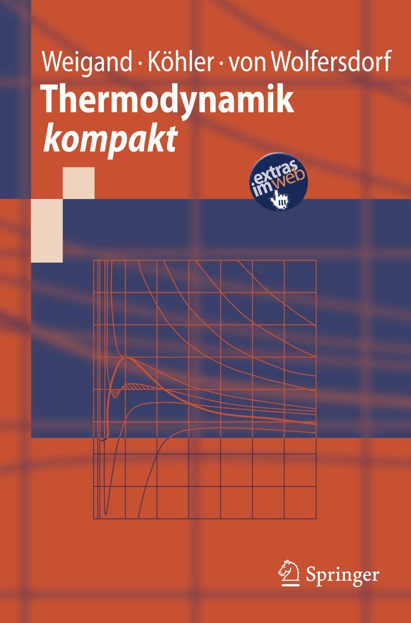 Thermodynamik kompakt (Springer-Lehrbuch) Business & Technology