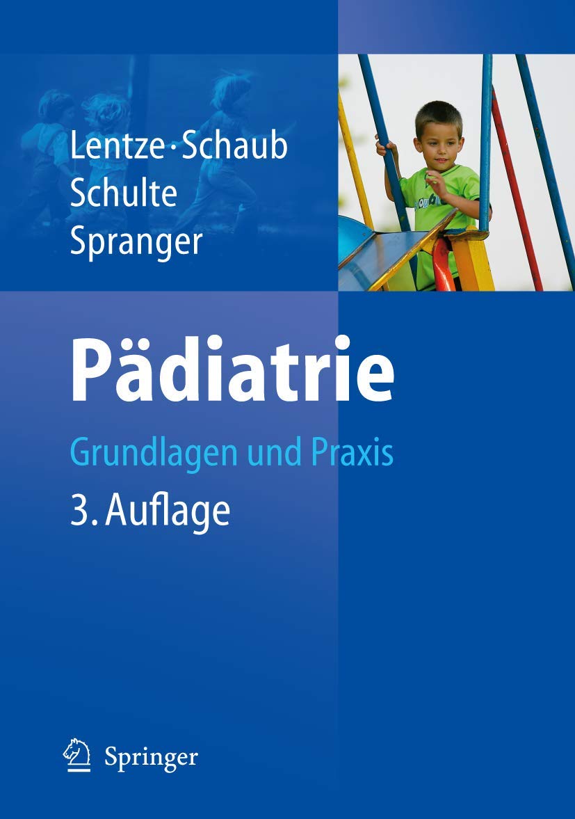 Pädiatrie: Grundlagen und Praxis Medicine