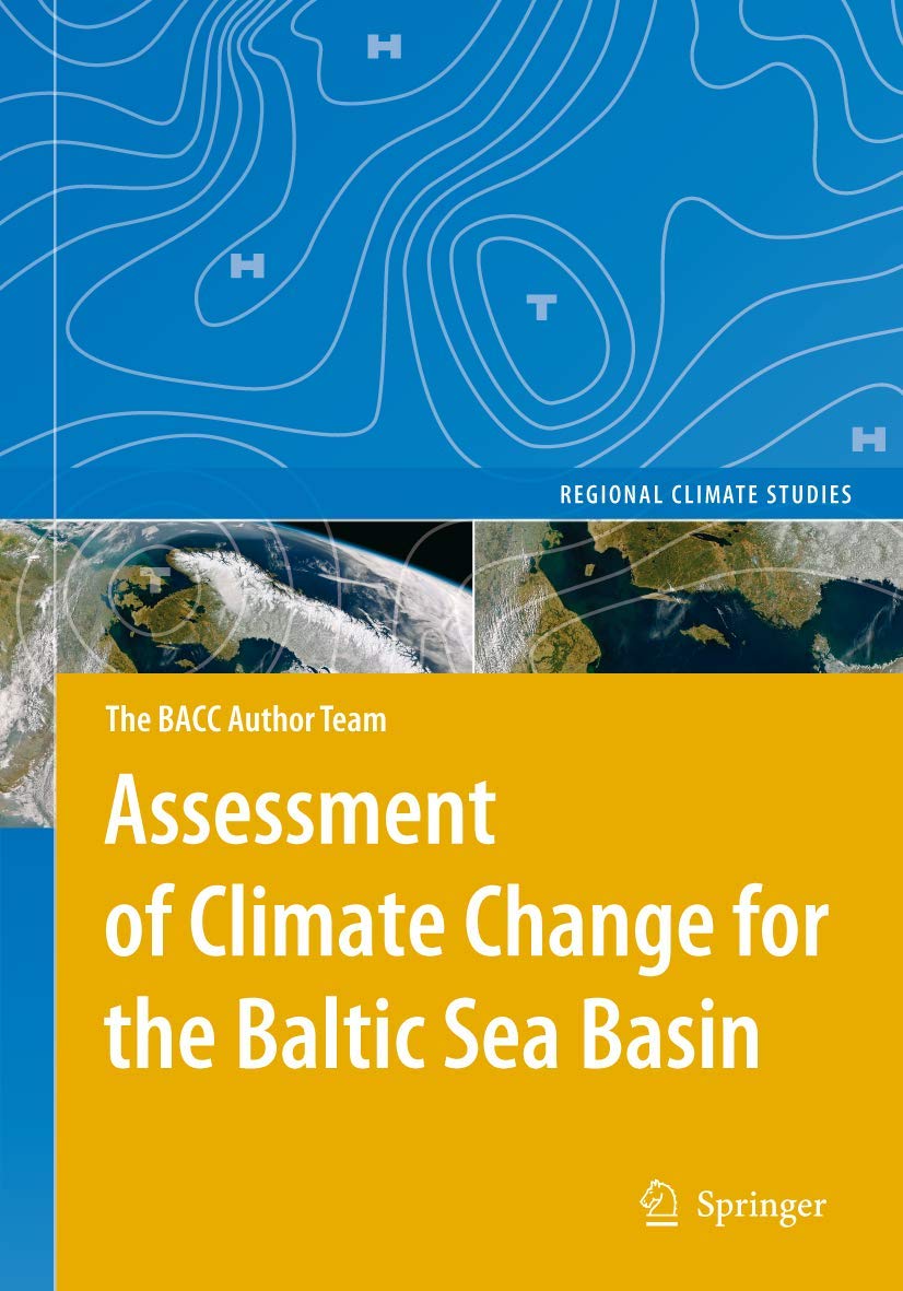 Assessment of Climate Change for the Baltic Sea Basin book