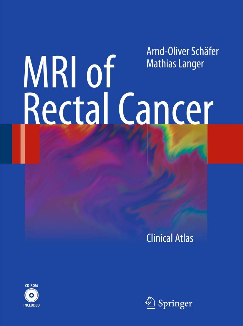 MRI of Rectal Cancer Medicine