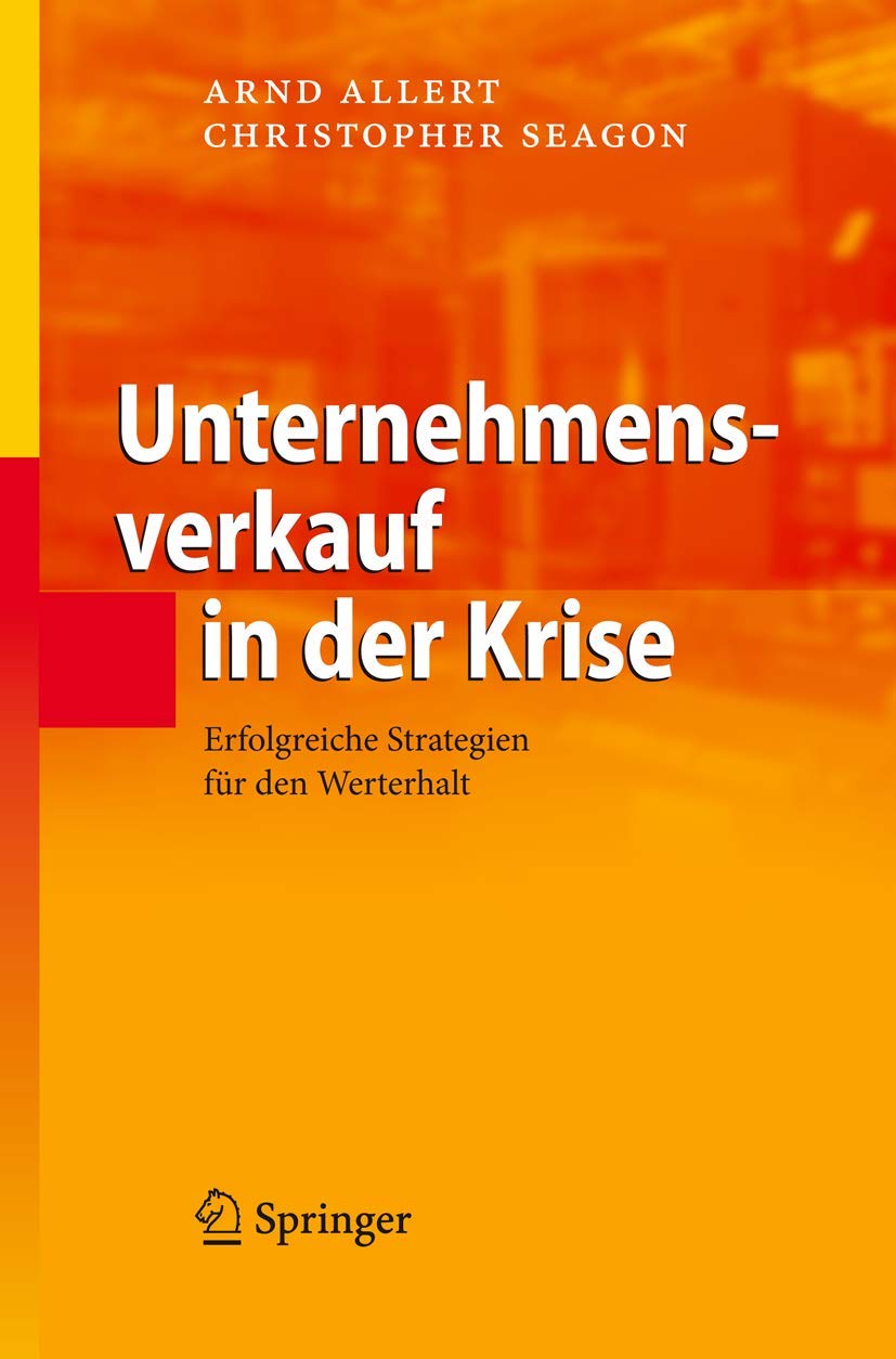 Unternehmensverkauf in der Krise: Erfolgreiche Strategien für den Werterhalt Law